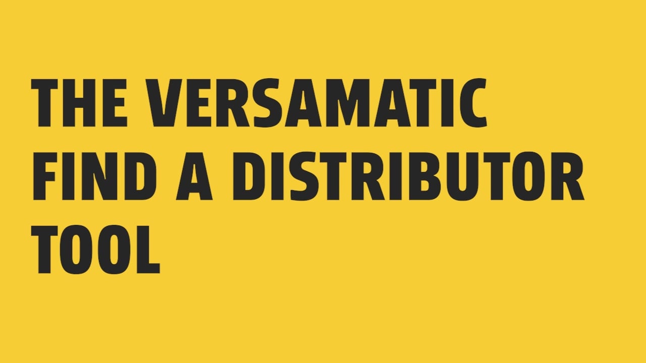 The Versamatic Find a Distributor Tool